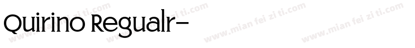 Quirino Regualr字体转换